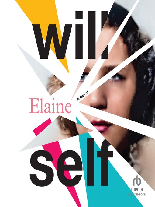 Title details for Elaine by Will Self - Available